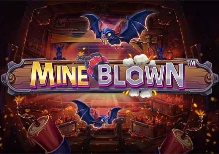 Mine Blown™